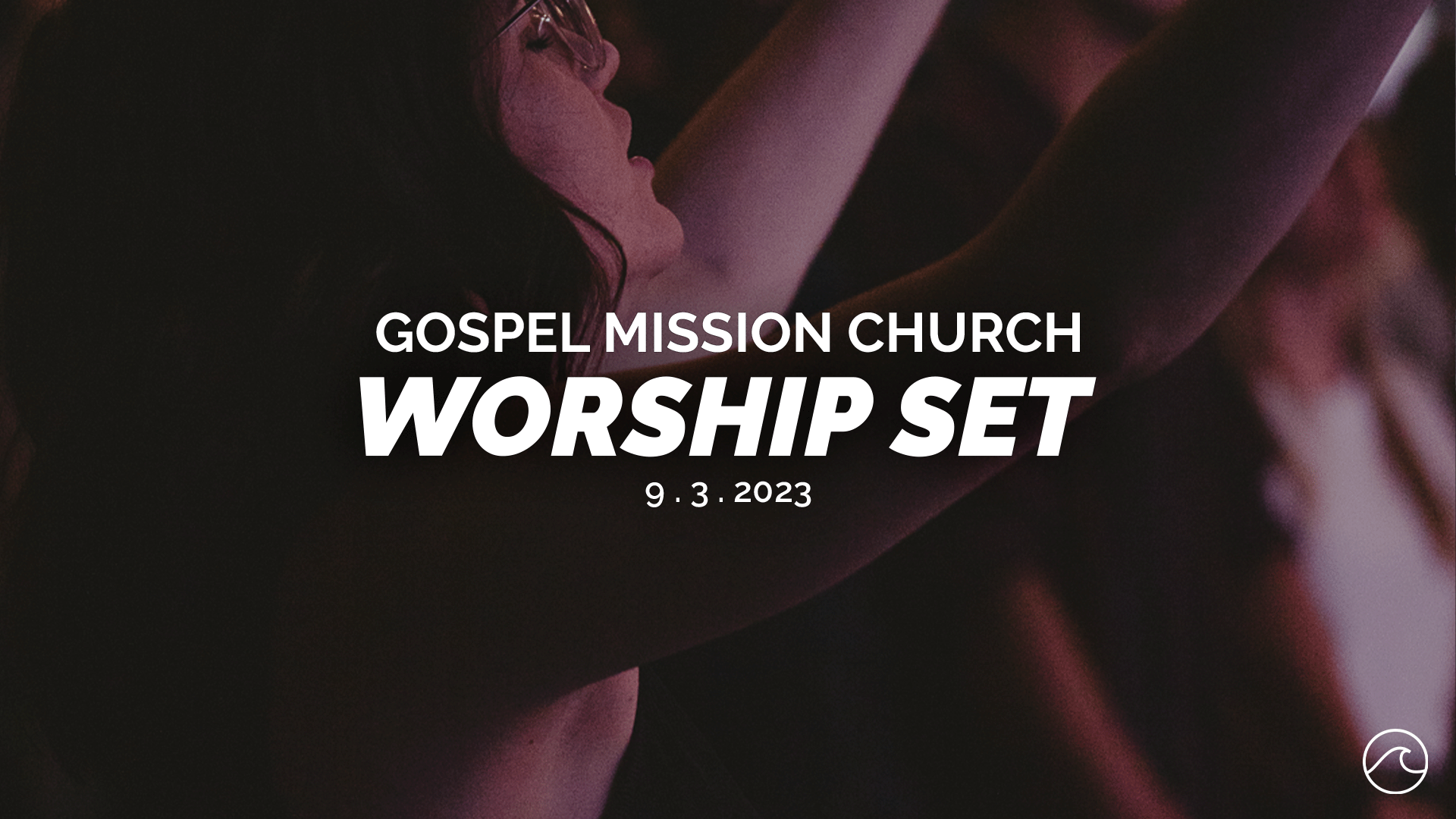 9.3 Weekend Worship